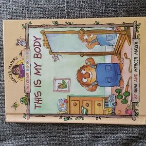 Children's Book- Little Critter "This Is My Body"